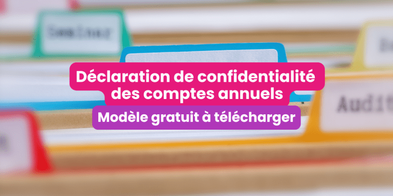 Déclaration de confidentialité des comptes annuels modèle