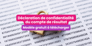 Déclaration de confidentialité du compte de résultat