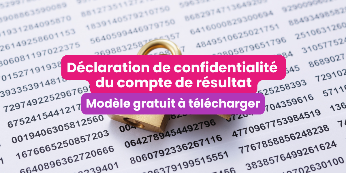 Modèle de déclaration de confidentialité du compte de résultat