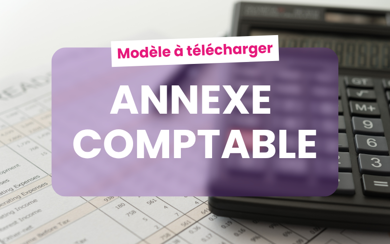 Annexe comptable à télécharger Annexe comptable à télécharger