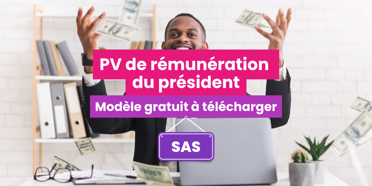 Modèle de PV de rémunération du président de SAS